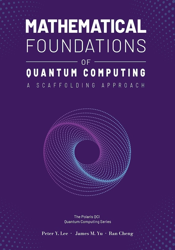 Couverture_Mathematical Foundations of Quantum Computing