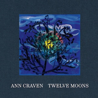 Front cover_Ann Craven: Twelve Moons