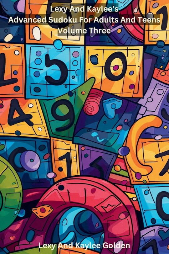 Couverture_Lexy and Kaylee's Advanced Sudoku for Adults and Teens Volume Three