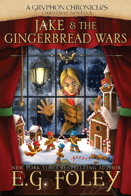 Front cover_Jake & The Gingerbread Wars (A Gryphon Chronicles Christmas Novella)