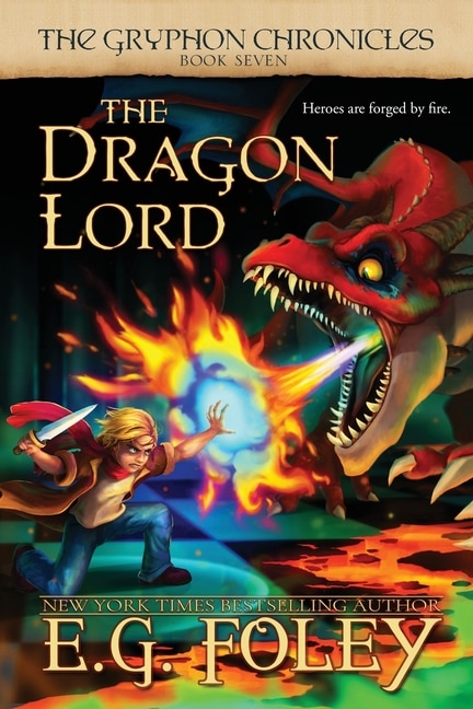 Front cover_The Dragon Lord (The Gryphon Chronicles, Book 7)