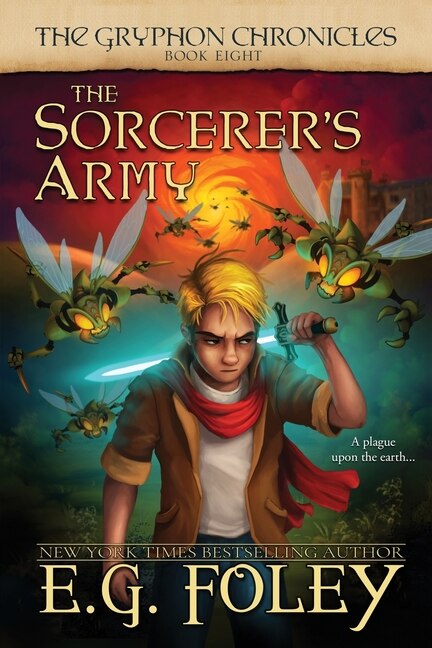Front cover_The Sorcerer's Army (The Gryphon Chronicles, Book 8)