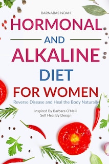 Couverture_Hormonal and Alkaline Diet For Women