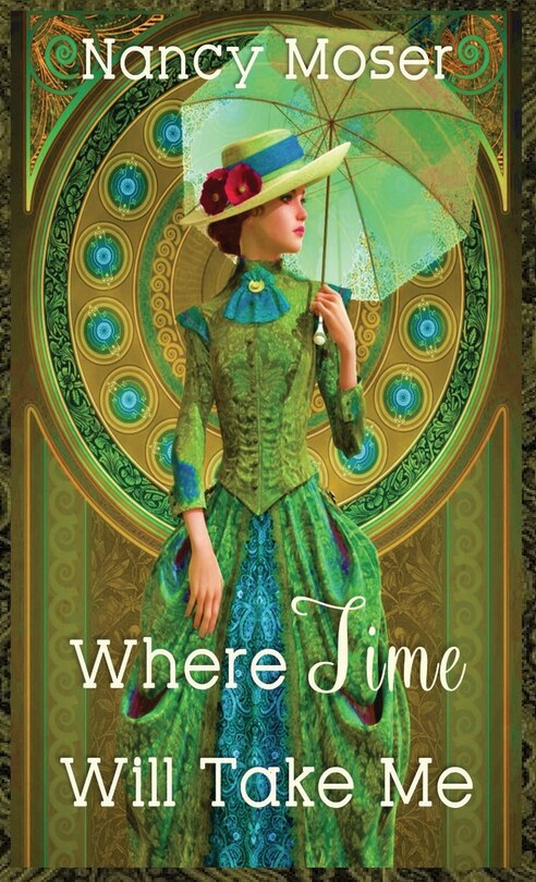 Front cover_Where Time Will Take Me