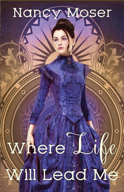 Front cover_Where Life Will Lead Me