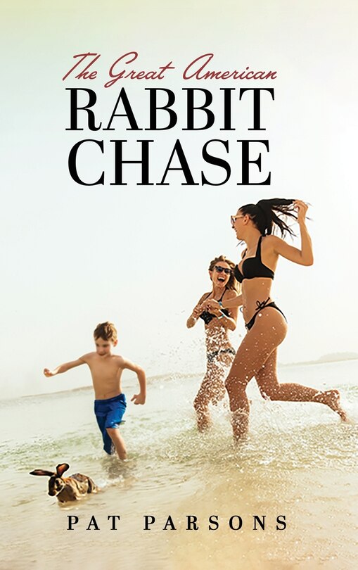 Front cover_The Great American Rabbit Chase