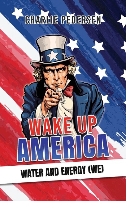 Front cover_Wake up America - Water and Energy (WE)
