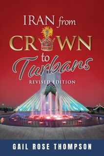 Front cover_Iran From Crown To Turbans