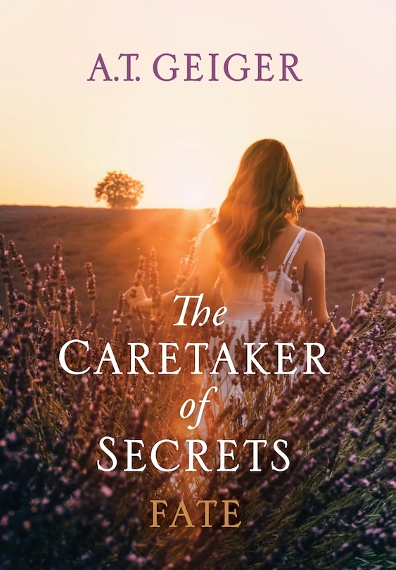 Front cover_The Caretaker of Secrets Fate