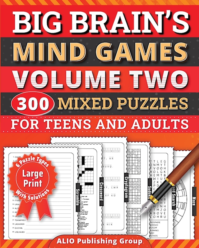 Couverture_Big Brain's Mind Games Volume Two 300 Mixed Puzzles for Teens and Adults