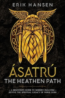 Front cover_Asatru, The Heathen Path