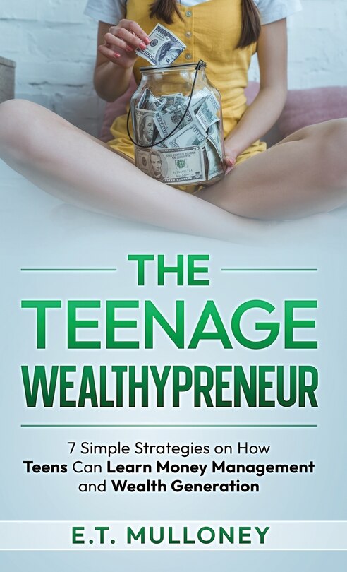 Front cover_The Teenage Wealthypreneur