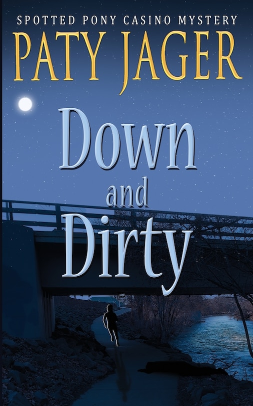 Front cover_Down and Dirty