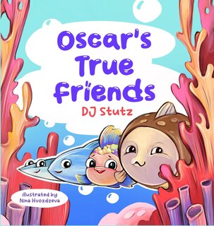 Front cover_Oscar's True Friends