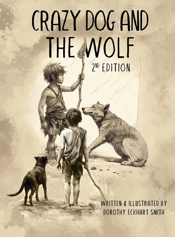Front cover_Crazy Dog and the Wolf