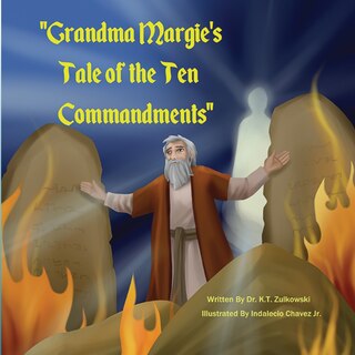 Front cover_Grandma Margie's Tale of the Ten Commandments
