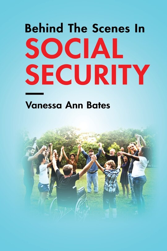 Front cover_Behind The Scenes In Social Security