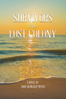 Front cover_Survivors of the Lost Colony