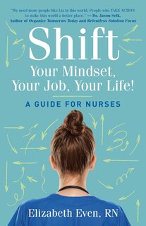 Couverture_Shift Your Mindset, Your Job, Your Life!