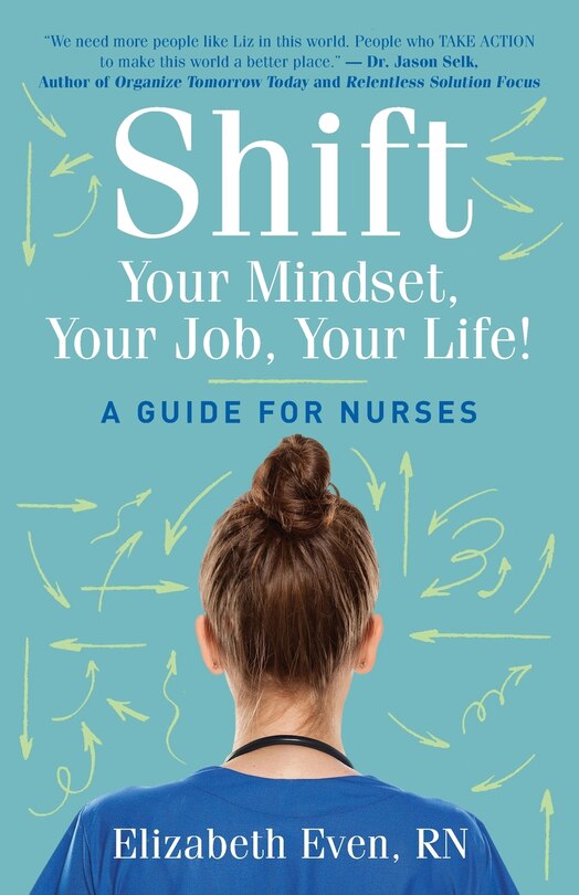 Couverture_Shift Your Mindset, Your Job, Your Life!
