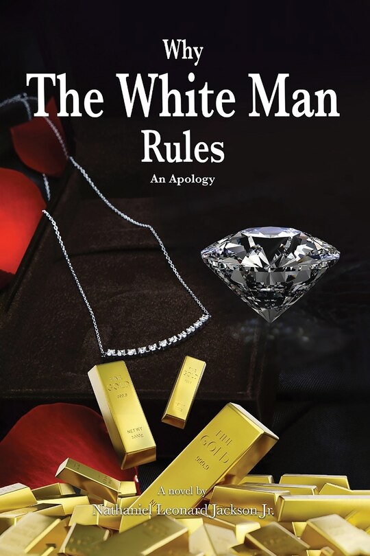 Front cover_Why The White Man Rules