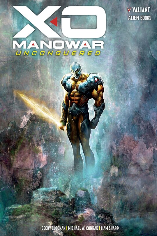 Front cover_X-O Manowar: Unconquered