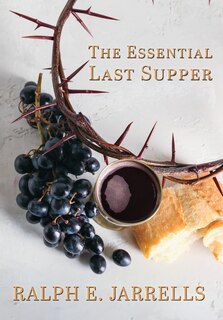 Front cover_The Essential Last Supper