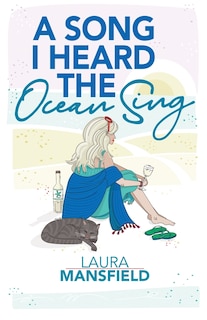 Front cover_A Song I Heard the Ocean Sing