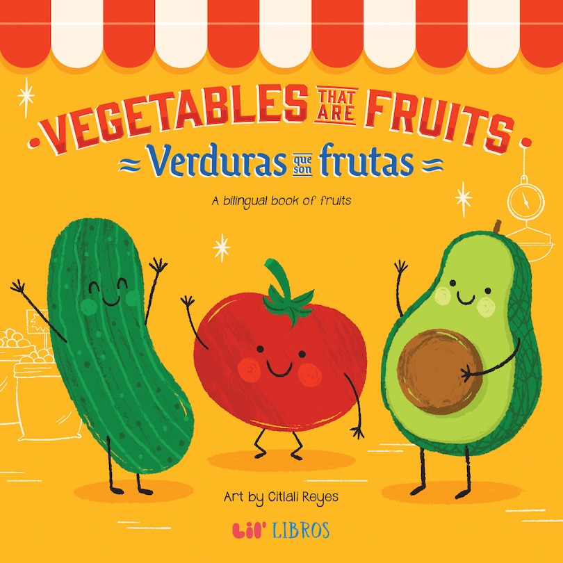 Front cover_Vegetables That Are Fruits