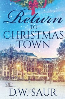 Front cover_Return To Christmas Town