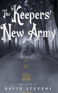 Front cover_The Keepers' New Army