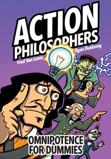 Front cover_Action Philosophers: Omnipotence For Dummies