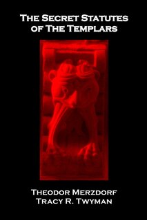 Couverture_The Secret Statutes of the Templars