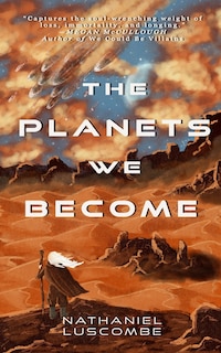 Couverture_The Planets We Become