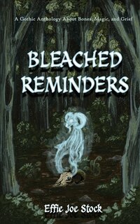 Front cover_Bleached Reminders