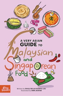 Couverture_A Very Asian Guide to Malaysian and Singaporean Food