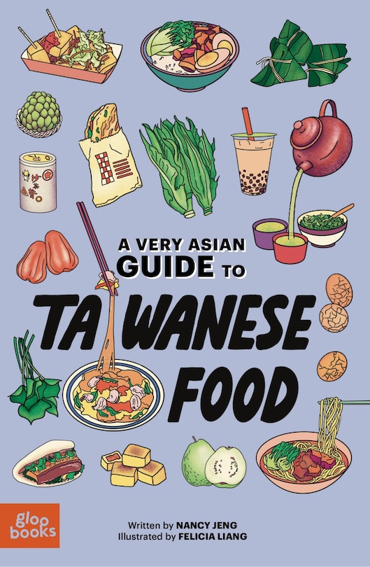 Front cover_A Very Asian Guide to Taiwanese Food