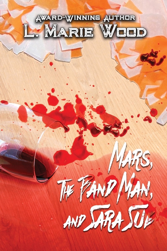 Front cover_Mars, The Band Man, and Sara Sue