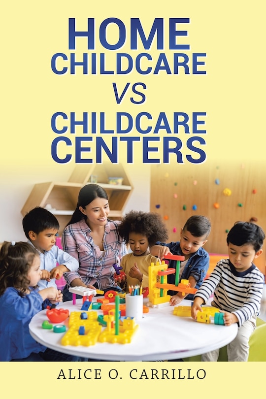 Couverture_Home Childcare vs Childcare Centers