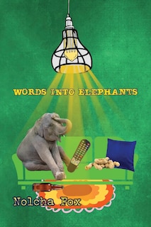 Front cover_Words into Elephants