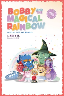 Couverture_Bobby and the Magical Rainbow