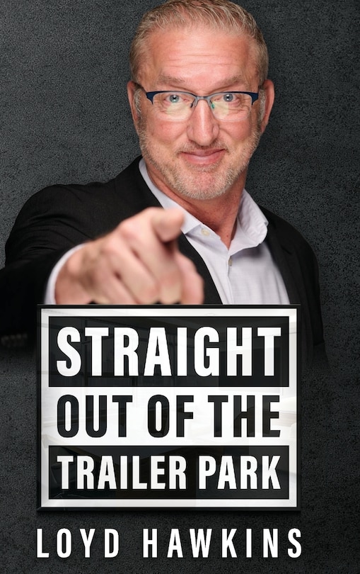 Couverture_Straight Out of the Trailer Park!