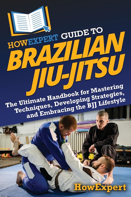 Front cover_HowExpert Guide to Brazilian Jiu-Jitsu