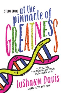 Front cover_At the Pinnacle of Greatness Study Guide