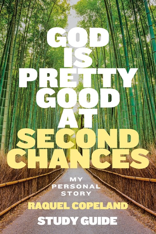 Couverture_God Is Pretty Good At Second Chances Study Guide