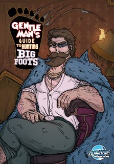 Front cover_Gentleman's Guide To Hunting Bigfoots