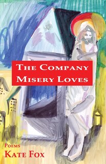 Front cover_The Company Misery Loves