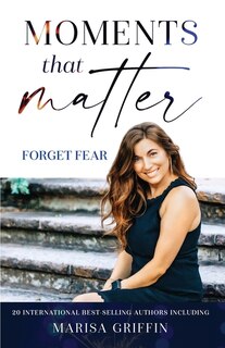 Front cover_Moments That Matter