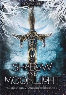 Couverture_Of Shadow and Moonlight