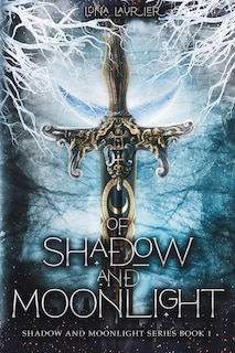 Couverture_Of Shadow and Moonlight (Revised Edition)